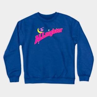 The Allnighter Crewneck Sweatshirt